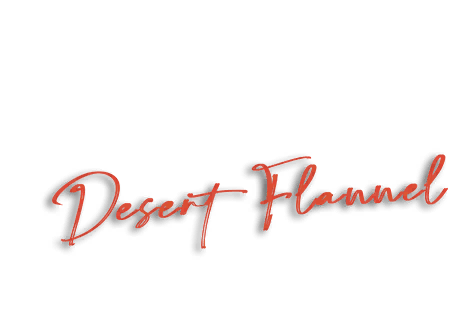 Desert Flannel